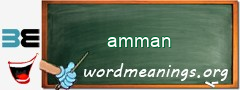 WordMeaning blackboard for amman